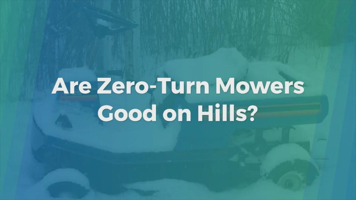 'Video thumbnail for Are Zero-Turn Mowers Good On Hills'